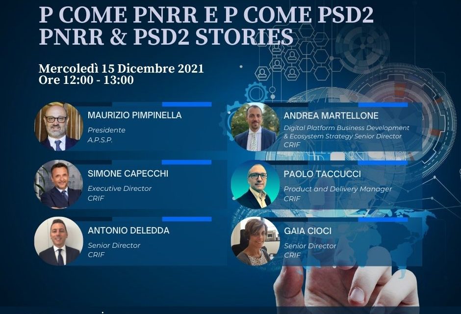P come PNRR e P come PSD2, PNRR & PSD2 STORIES