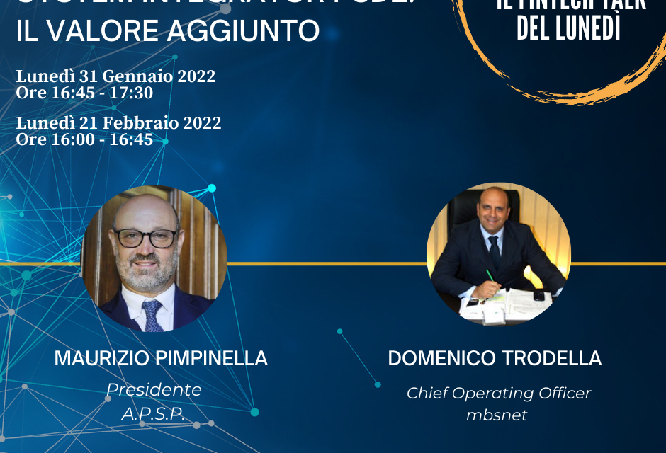 Confronto con Domenico Trodella su System integrator PSD2 e il loro valore aggiunto